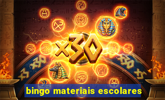 bingo materiais escolares